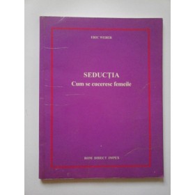 SEDUCTIA - ERIC WEBER